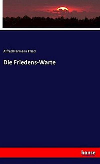Die Friedens-Warte