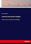 A plea for the Queen’s English