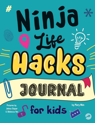 Ninja Life Hacks Journal for Kids