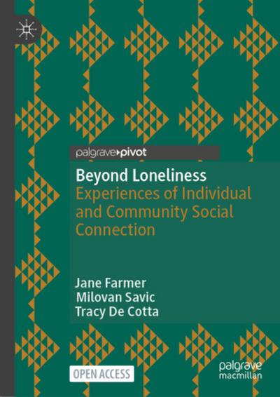 Beyond Loneliness