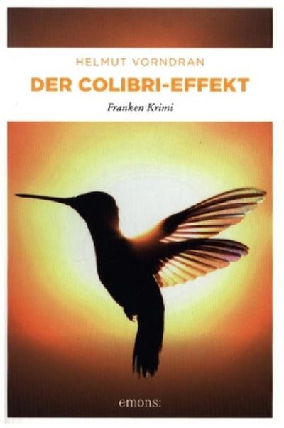 Der Colibri-Effekt