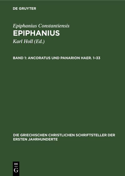 Ancoratus und Panarion Haer. 1-33