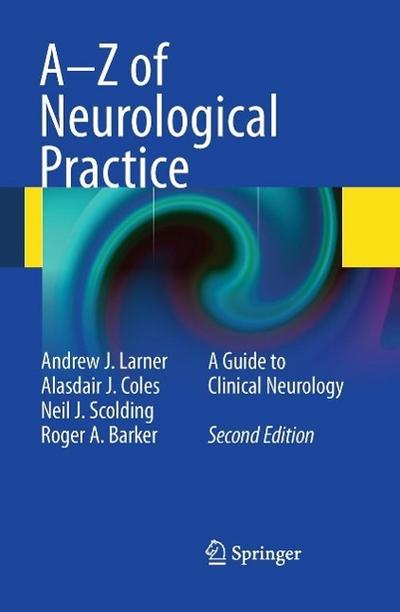 A-Z of Neurological Practice