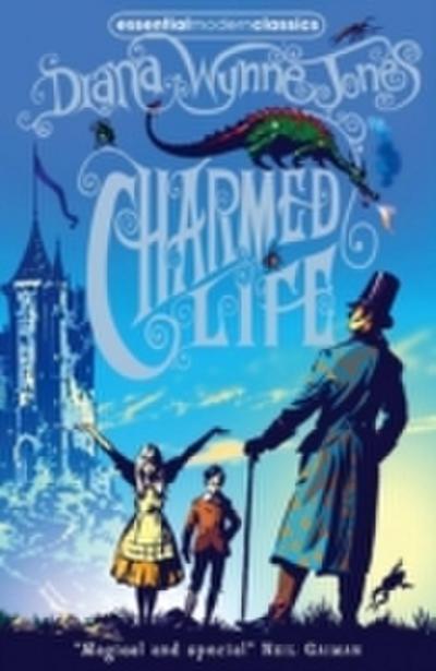 Charmed Life (The Chrestomanci Series, Book 1)