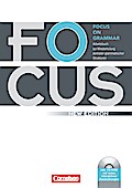 Focus on Grammar - Arbeitsbuch zur Wiederholung ze