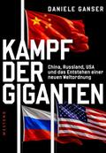 Kampf der Giganten: China, Russland, USA und das E