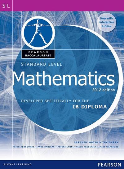 Pearson Baccalaureate Standard Level Mathematics Bundle for the IB Diploma: Developed Specifically for the IB Diploma