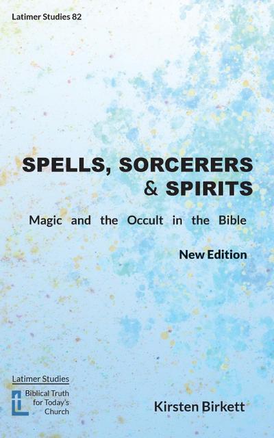 Spells, Sorcerers and Spirits