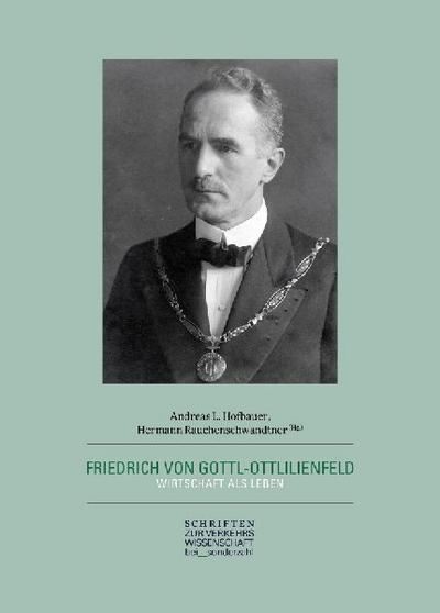 Friedrich von Gottl-Ottlilienfeld