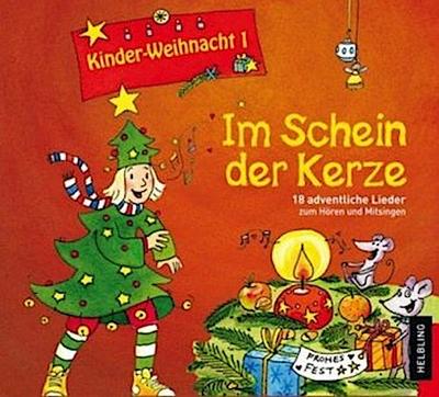 Kinderweihnacht - Im Schein der Kerze, 1 Audio-CD