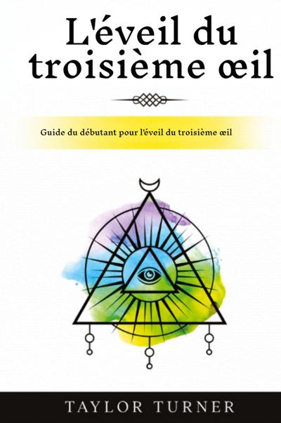 L’éveil du troisième ¿il