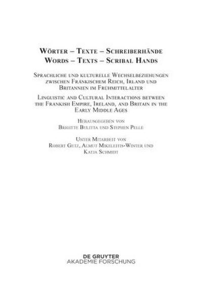 Wörter - Texte - Schreiberhände / Words - Texts - Scribal Hands