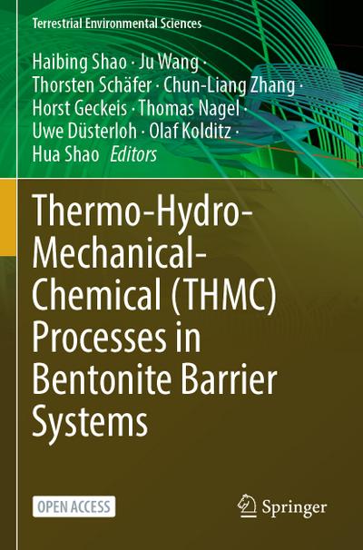 Thermo-Hydro-Mechanical-Chemical (THMC) Processes in Bentonite Barrier Systems