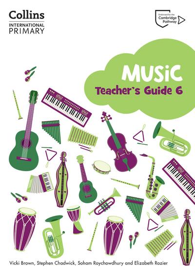 Cambridge Primary Music Teacher’s Guide Stage 6