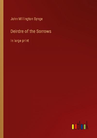 Deirdre of the Sorrows