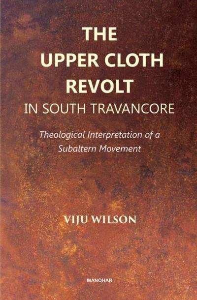 The Upper Cloth Revolt in South Tavancore