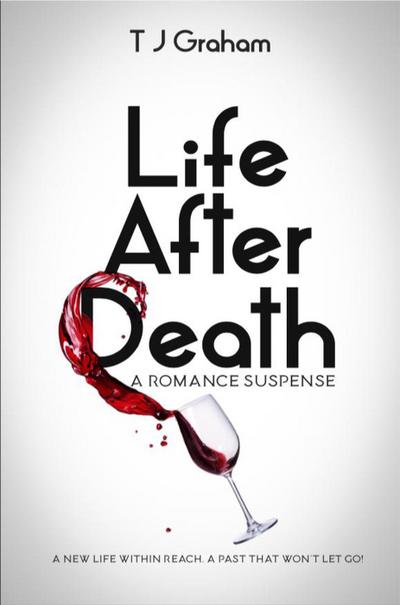 Life After Death: A Romance Suspense