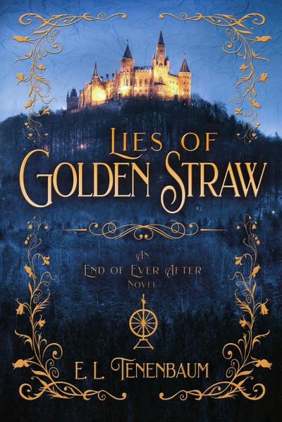 Lies of Golden Straw