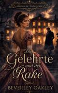 Die Gelehrte und der Rake