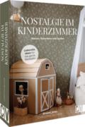 Nostalgie im Kinderzimmer