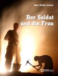 Der Soldat und die Frau
