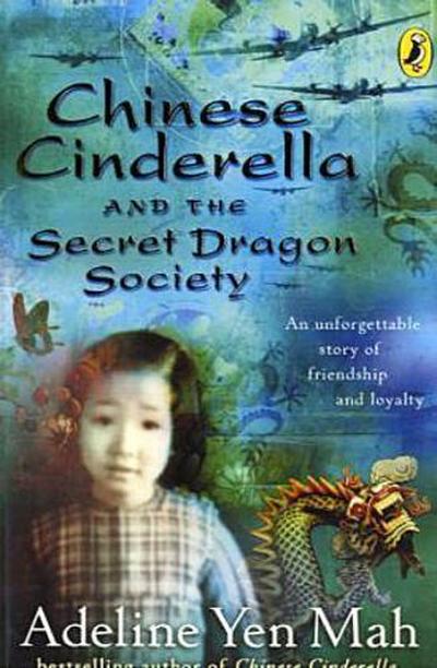 Chinese Cinderella and the Secret Dragon Society