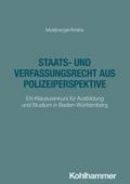Staats- und Verfassungsrecht aus Polizeiperspektive