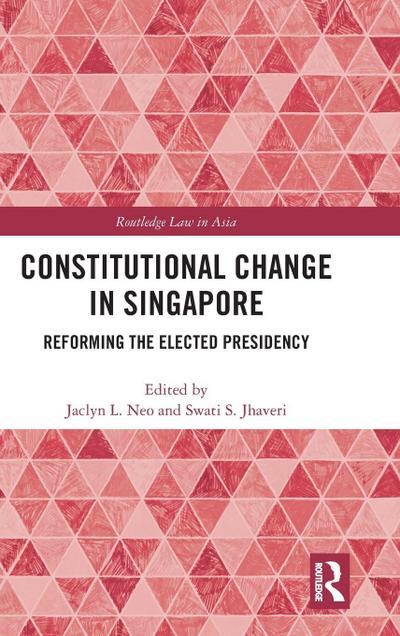 Constitutional Change in Singapore