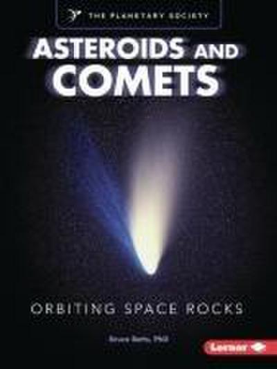 Asteroids and Comets