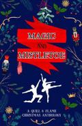 Magic and Mistletoe