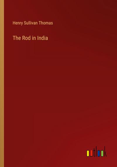 The Rod in India