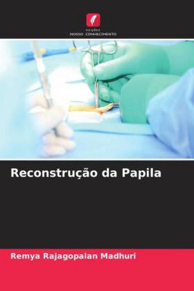 Reconstrução da Papila