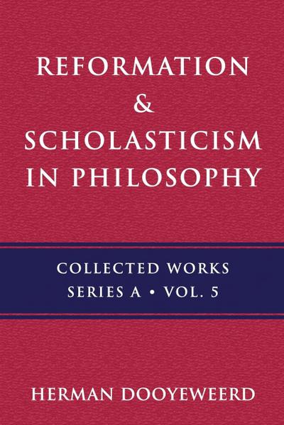 Reformation & Scholasticism