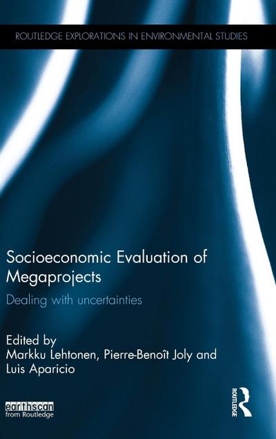Socioeconomic Evaluation of Megaprojects