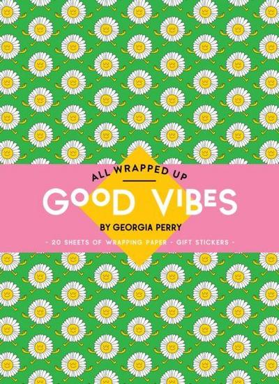 All Wrapped Up: Good Vibes by Georgia Perry