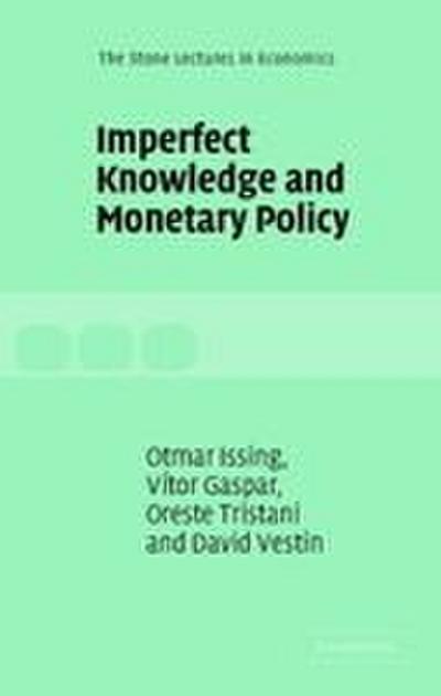 Imperfect Knowledge and Monetary Policy