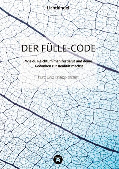 DER FÜLLE-CODE