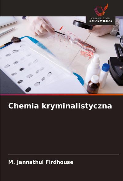 Chemia kryminalistyczna