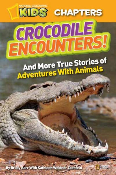 National Geographic Kids Chapters: Crocodile Encounters