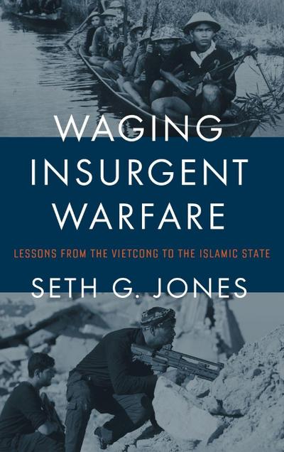 Waging Insurgent Warfare