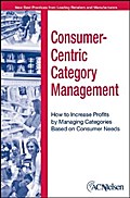 Consumer-Centric Category Management