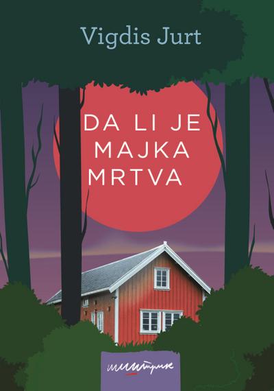 Da li je majka mrtva
