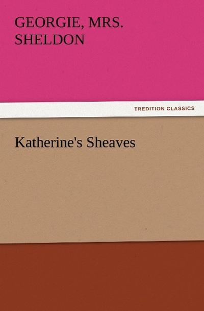 Katherine’s Sheaves