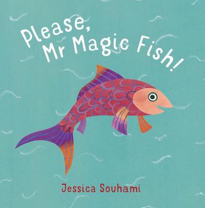 Please, Mr Magic Fish!