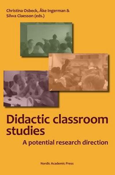 Classroom Studies in Didactics