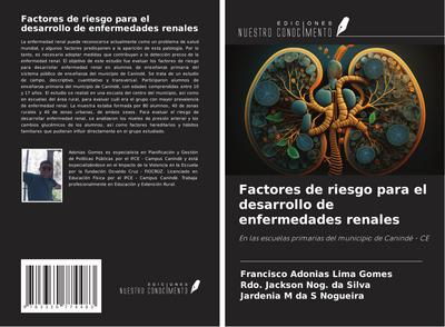 Factores de riesgo para el desarrollo de enfermedades renales