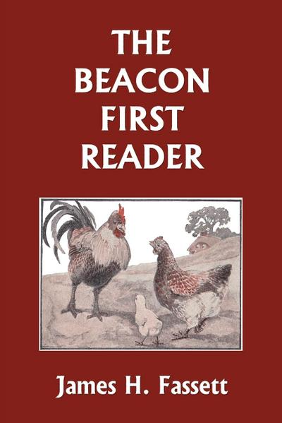 The Beacon First Reader (color edition) (Yesterday’s Classics)