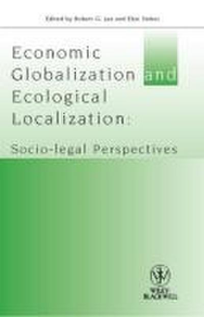 Economic Globalisation and Ecological Localization