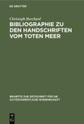 Bibliographie zu den Handschriften vom Toten Meer
