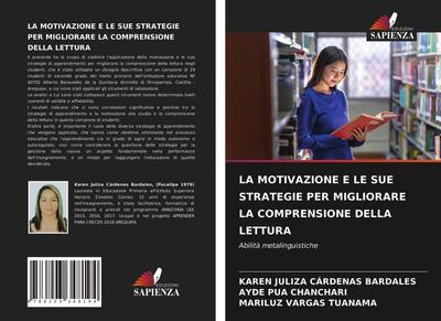 LA MOTIVAZIONE E LE SUE STRATEGIE PER MIGLIORARE LA COMPRENSIONE DELLA LETTURA
